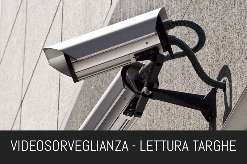 VIDEOSORVEGLIANZA - LETTURA TARGHE